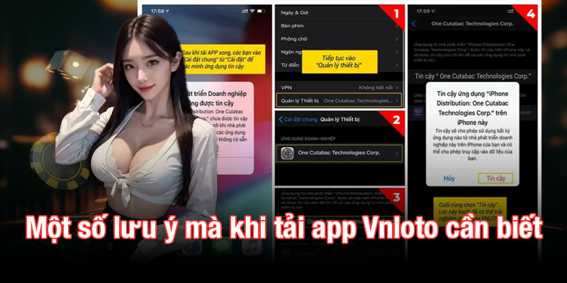 Một số lưu ý mà khi tải app Vnloto cần biết