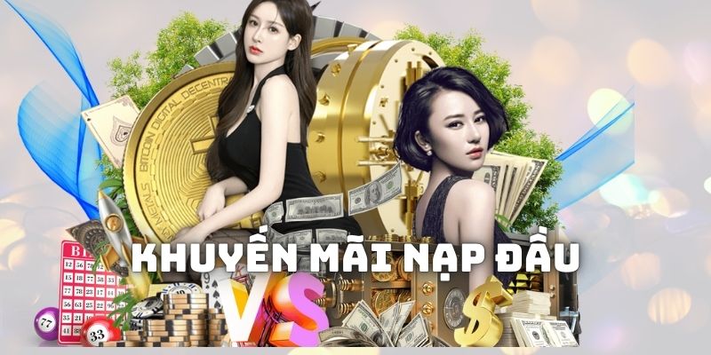 Khuyến Mãi Nạp Đầu: Thưởng Chào Mừng Lên Đến 120% Giá Trị