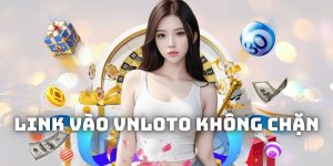 Link vào Vnloto không chặn, chia sẻ cách truy cập mượt mà